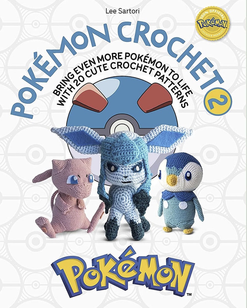 Pokémon Crochet Vol 2: Bring Even More Pokémon to Life with 20 Cute Crochet Patterns [Book]